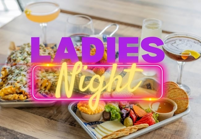 Ladies Night Specials